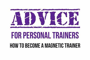 HOW TO BECOME A MAGNETIC TRAINER